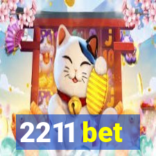 2211 bet